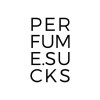 Perfume.Sucks